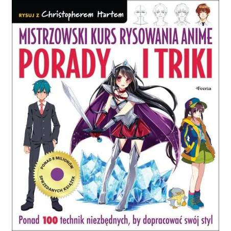 MISTRZOWSKI KURS RYSOWANIA ANIME PORADY I TRIKI