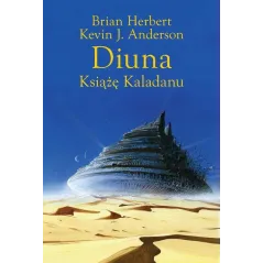 DIUNA. KSIĄŻĘ KALADANU