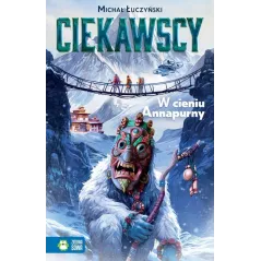 CIEKAWSCY. W CIENIU ANNAPURNY