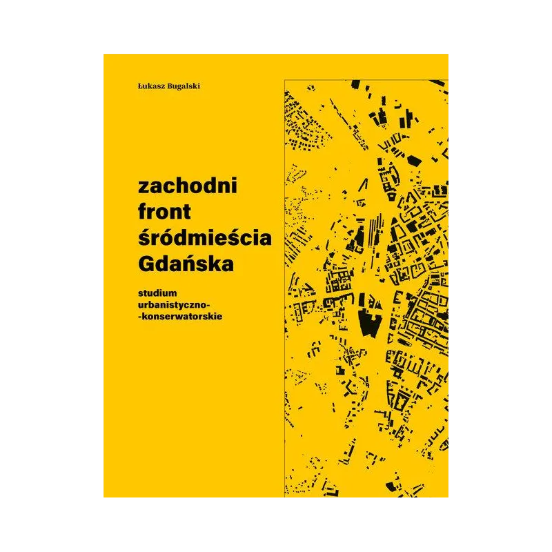 ZACHODNI FRONT ŚRÓDMIEŚCIA GDAŃSKA