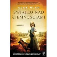 ŚWIATŁO NAD CIEMNOŚCIAMI