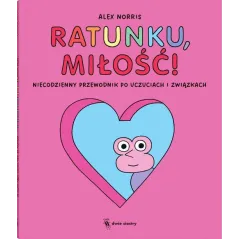 RATUNKU, MIŁOŚĆ!