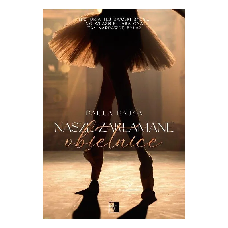 NASZE ZAKŁAMANE OBIETNICE