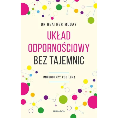 Układ Odpornościowy Bez Tajemnic Układ Odpornościowy Bez Tajemnic