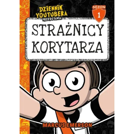 DZIENNIK YOUTUBERA PRZEDSTAWIA: STRAŻNICY KORYTARZA