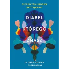 DIABEŁ, KTÓREGO ZNASZ