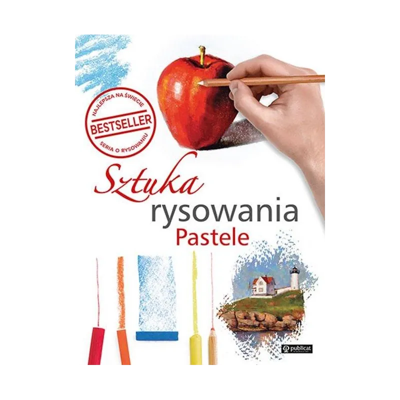 SZTUKA RYSOWANIA PASTELE