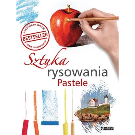 SZTUKA RYSOWANIA PASTELE
