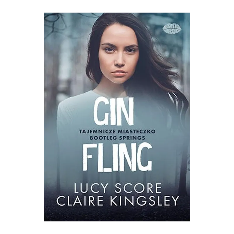 GIN FLING. TAJEMNICZE MIASTECZKO BOOTLEG SPRINGS