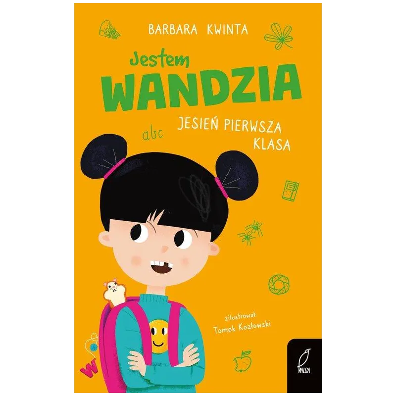 JESTEM WANDZIA. JESIEŃ PIERWSZA KLASA