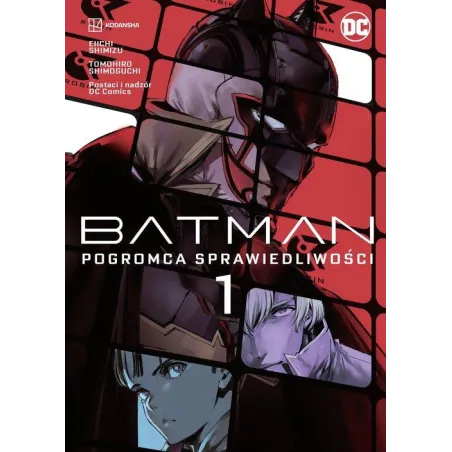 BATMAN. POGROMCA SPRAWIEDLIWOŚCI. TOM 1