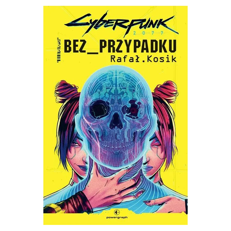 CYBERPUNK 2077 BEZ PRZYPADKU