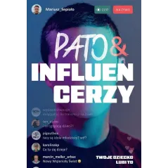 PATO&INFLUENCERZY. TWOJE DZIECKO LUBI TO