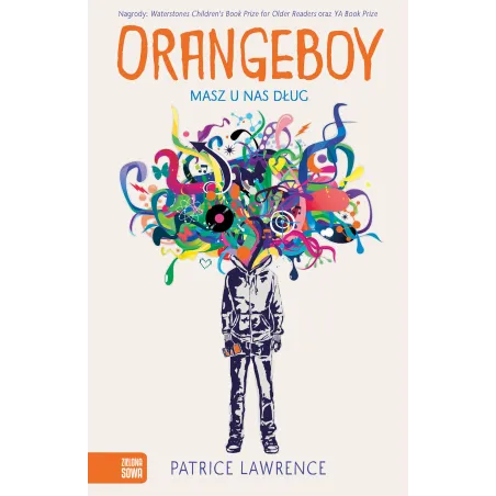 ORANGEBOY MASZ U NAS DŁUG Patrice Lawrence - Zielona Sowa