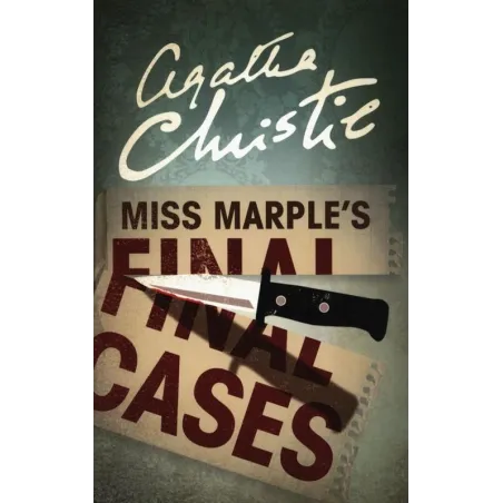 MISS MARPLE'S FINAL CASES