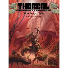 THORGAL LOUVE DŁOŃ BOGA TYRA TOM 2