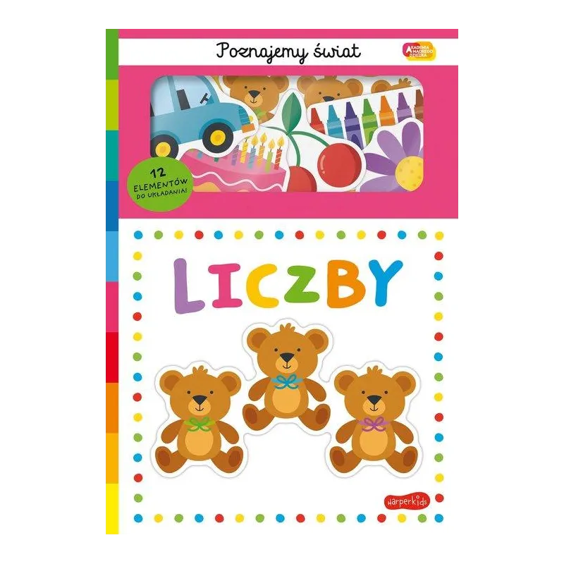 LICZBY. POZNAJEMY ŚWIAT. AKADEMIA MĄDREGO DZIECKA