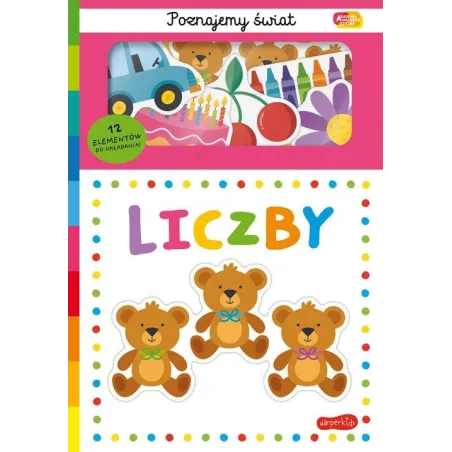 LICZBY. POZNAJEMY ŚWIAT. AKADEMIA MĄDREGO DZIECKA