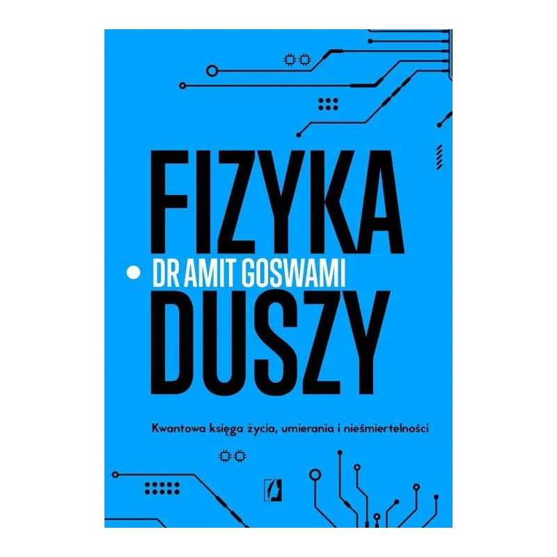 FIZYKA DUSZY