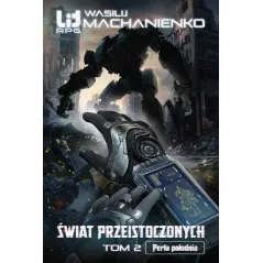 ŚWIAT PRZEISTOCZONYCH. TOM 2: PERŁA POŁUDNIA