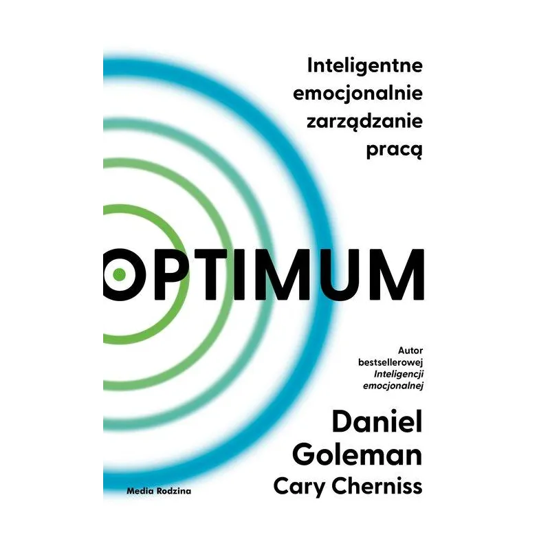OPTIMUM. INTELIGENTNE EMOCJONALNIE ZARZĄDZANIE PRACĄ