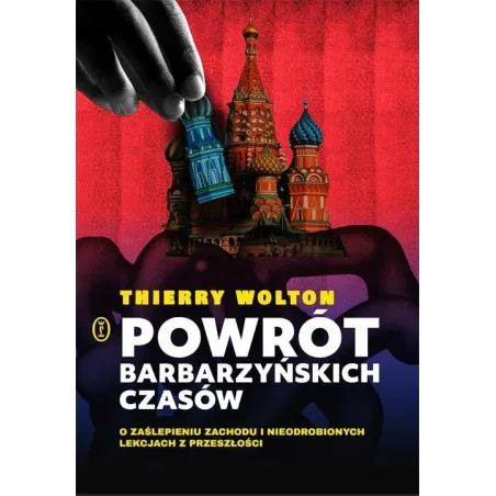 POWRÓT BARBARZYŃSKICH CZASÓW