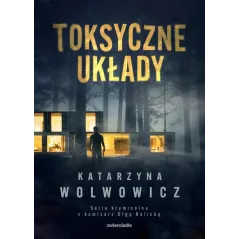 TOKSYCZNE UKŁADY