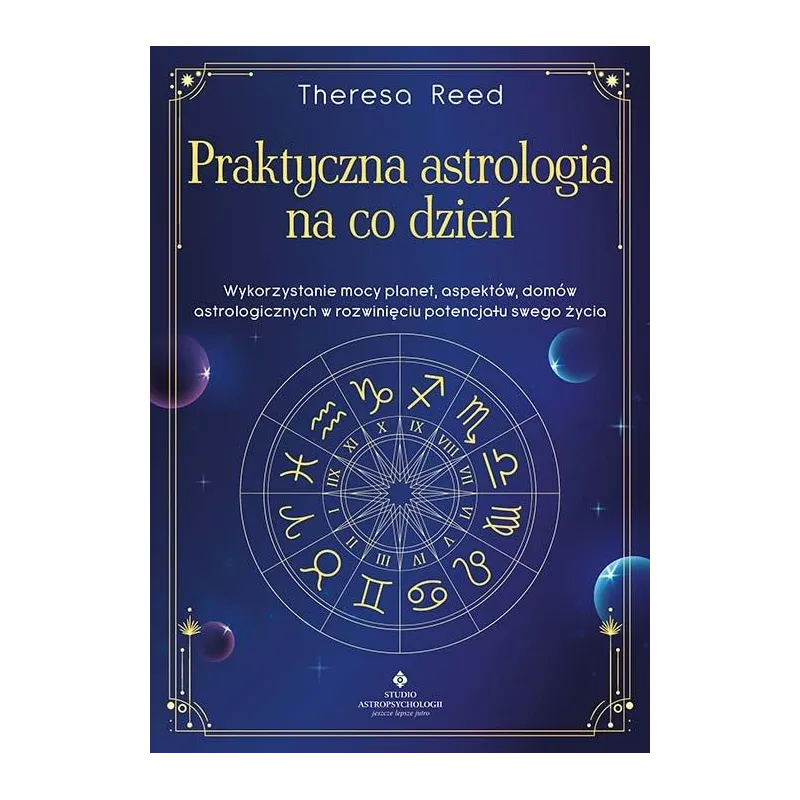 PRAKTYCZNA ASTROLOGIA NA CO DZIEŃ