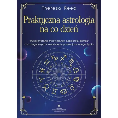 Praktyczna Astrologia Na Co Dzień