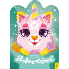 KOTOROŻEC. MAGICZNE FANTASTYCZNE. KOLOROWANKA Z NAKLEJKAMI