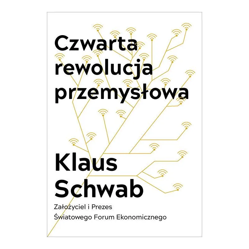 CZWARTA REWOLUCJA PRZEMYSŁOWA