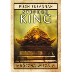 MROCZNA WIEŻA VI: PIEŚŃ SUSANNAH