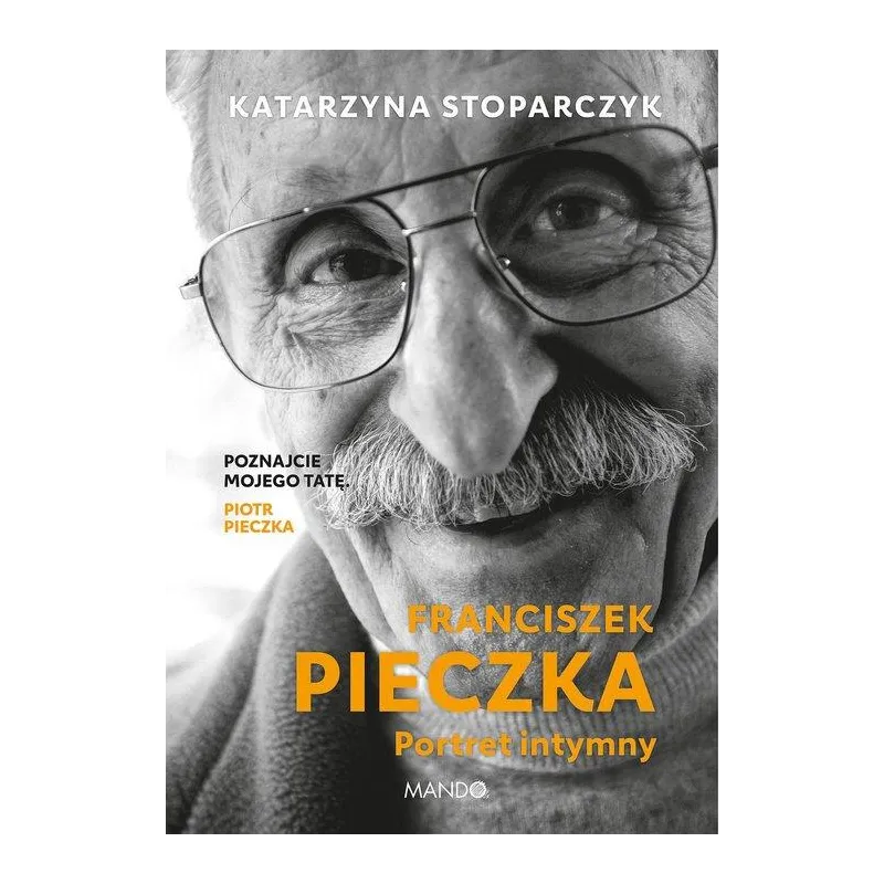 FRANCISZEK PIECZKA. PORTRET INTYMNY