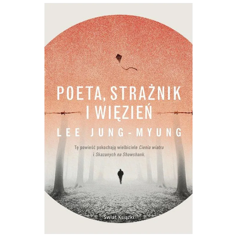 POETA, STRAŻNIK I WIĘZIEŃ