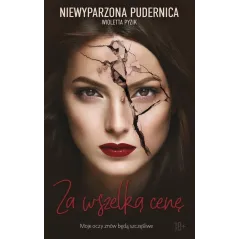 ZA WSZELKĄ CENĘ 18+