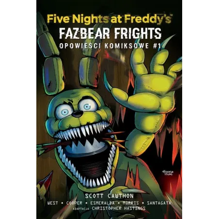 FIVE NIGHTS AT FREDDY'S: FAZBEAR FRIGHTS. OPOWIEŚCI KOMIKSOWE 1
