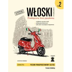 WŁOSKI W TŁUMACZENIACH. GRAMATYKA 2