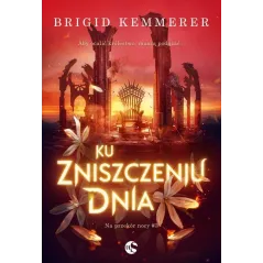 KU ZNISZCZENIU DNIA. NA PRZEKÓR NOCY 3