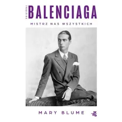 CRISTÓBAL BALENCIAGA MISTRZ NAS WSZYSTKICH