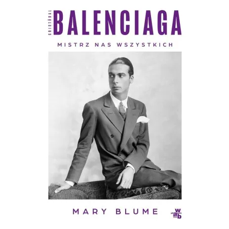 CRISTÓBAL BALENCIAGA MISTRZ NAS WSZYSTKICH