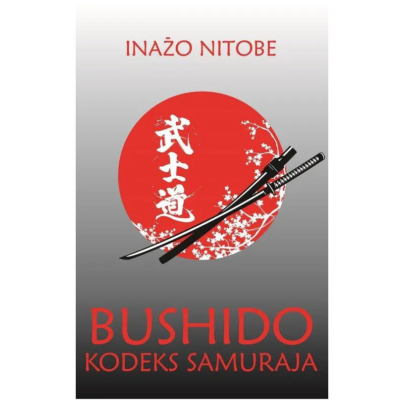 BUSHIDO KODEKS SAMURAJA