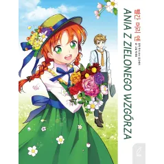 ANIA Z ZIELONEGO WZGÓRZA. KLASYKA W MANDZE