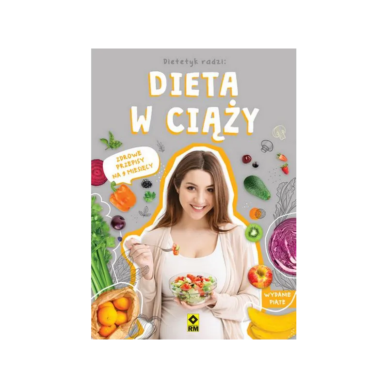 DIETA W CIĄŻY