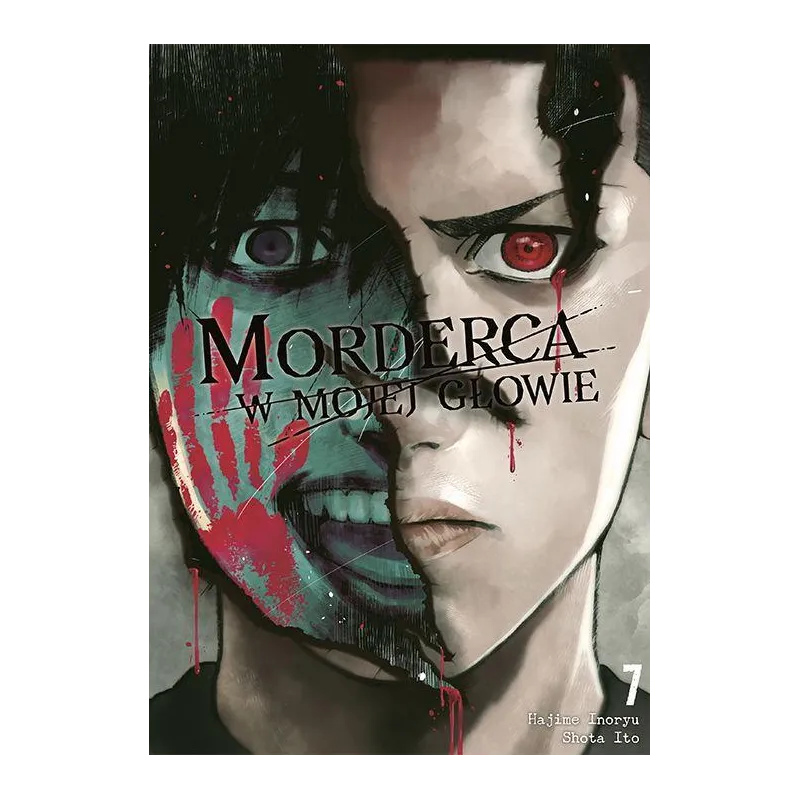 MORDERCA W MOJEJ GŁOWIE. TOM 7
