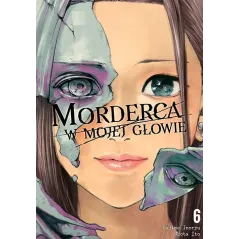 MORDERCA W MOJEJ GŁOWIE. TOM 6