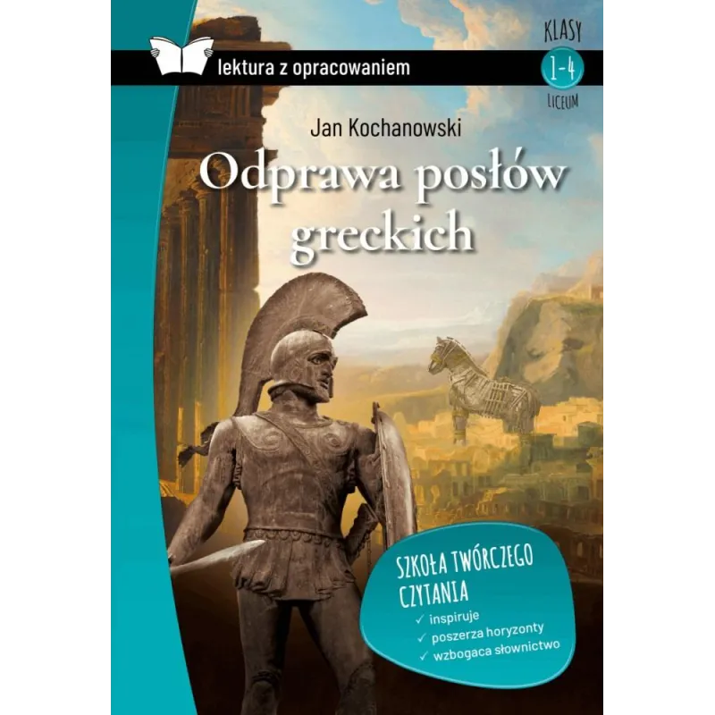 ODPRAWA POSŁÓW GRECKICH. LEKTURA Z OPRACOWANIEM