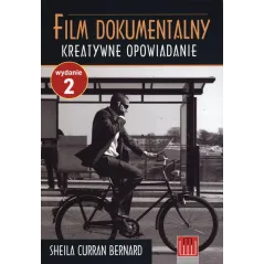 FILM DOKUMENTALNY. KREATYWNE OPOWIADANIE