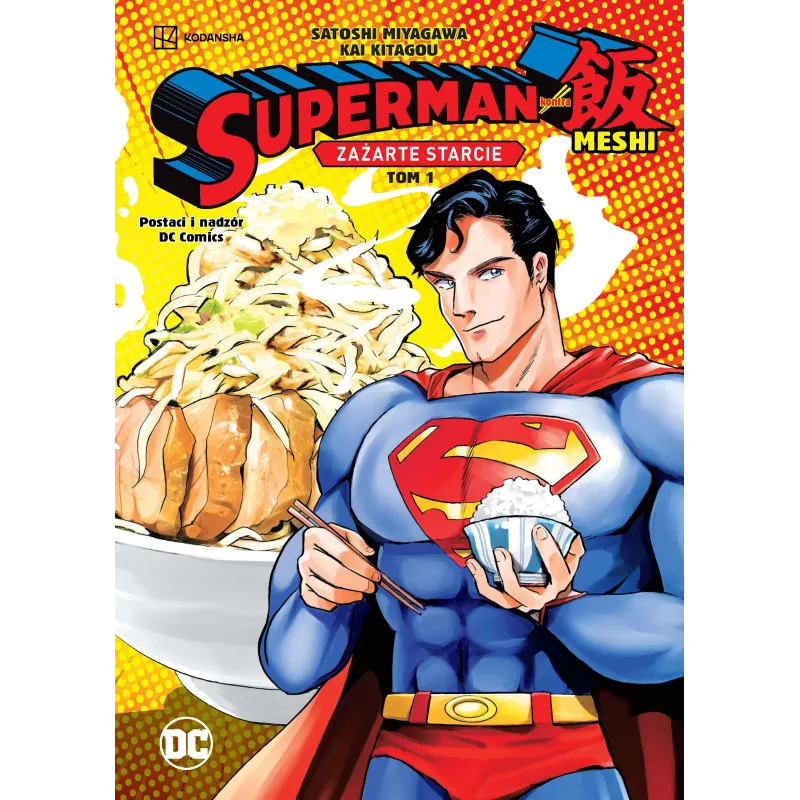SUPERMAN KONTRA MESHI. ZAŻARTE STARCIE. TOM 1