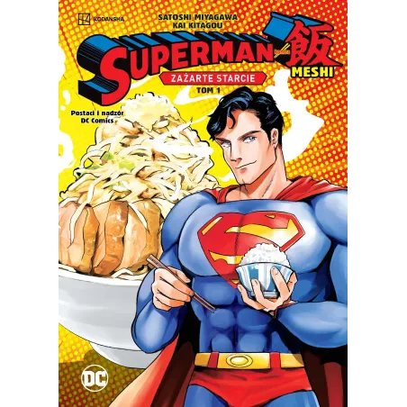 Superman Kontra Meshi. Zażarte Starcie. Tom 1