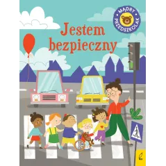 JESTEM BEZPIECZNY. MĄDRY PRZEDSZKOLAK